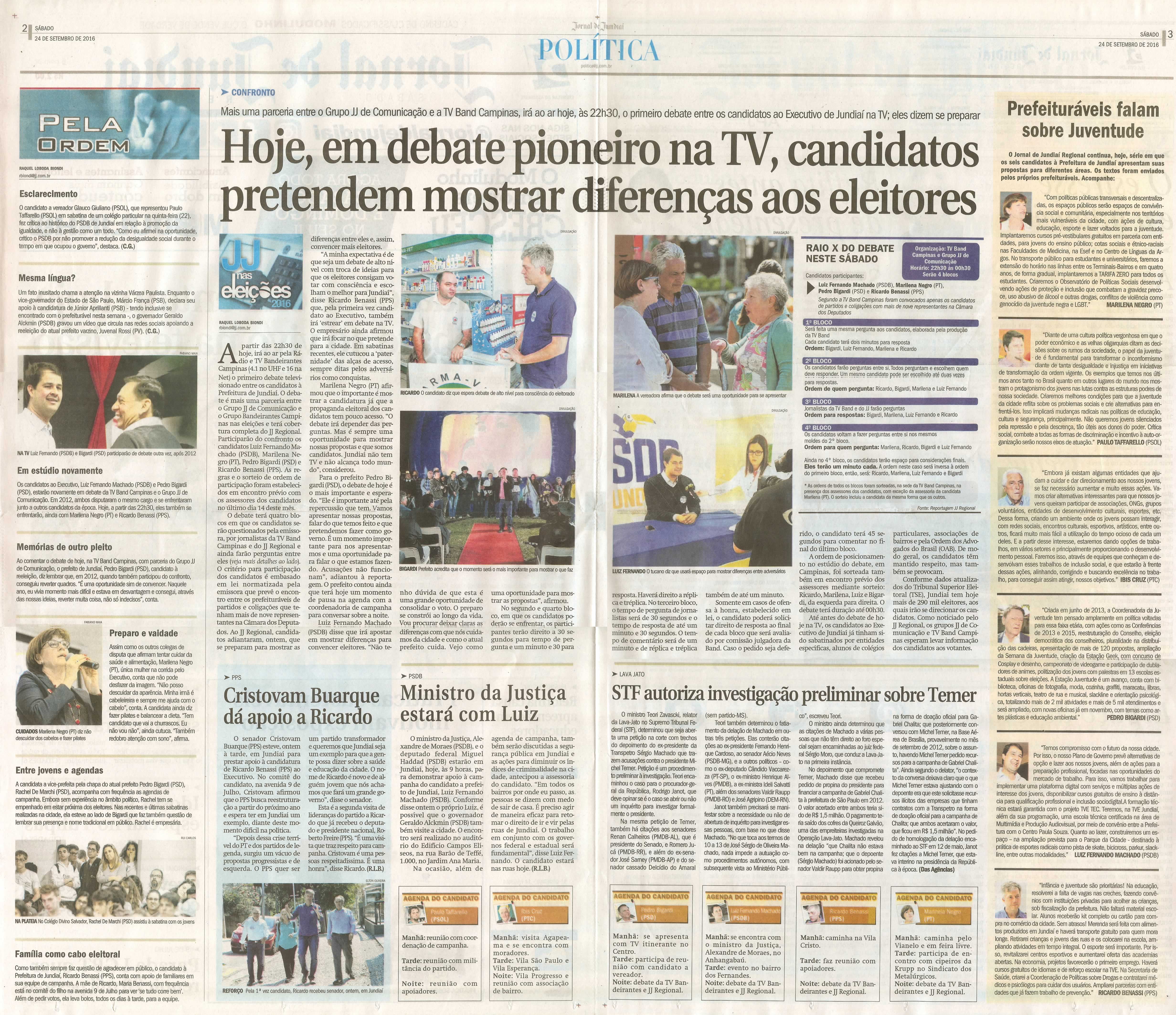 JJ - 24/09/16 - pgs 2 e 3 - política - Hoje, em debate pioneiro na TV, candidatos pretendem mostrar diferenças aos eleitores -