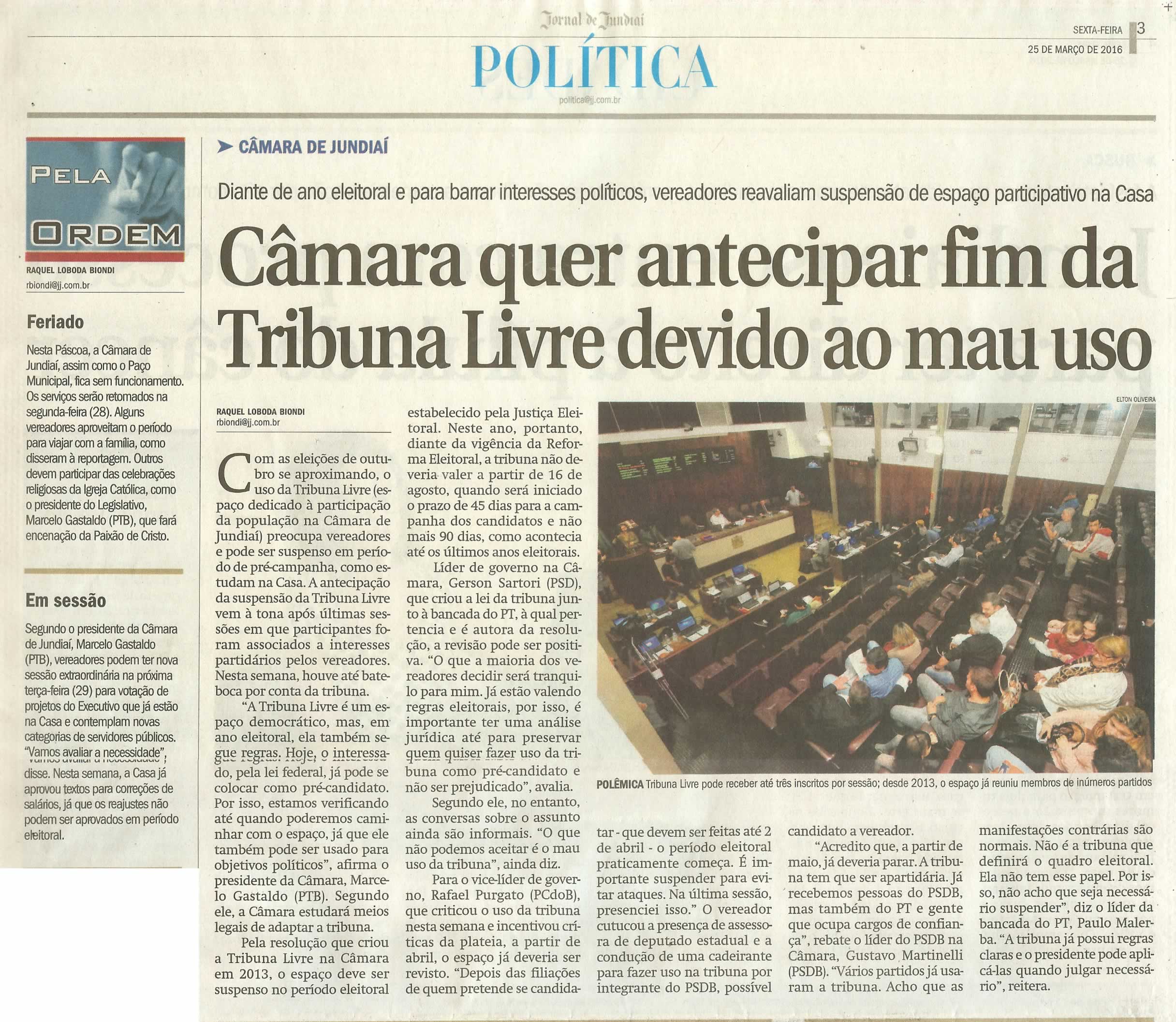 JJ - 25/03/16 - pg 3 - política - Câmara quer antecipar fim da Tribuna livre devido ao mau uso - 