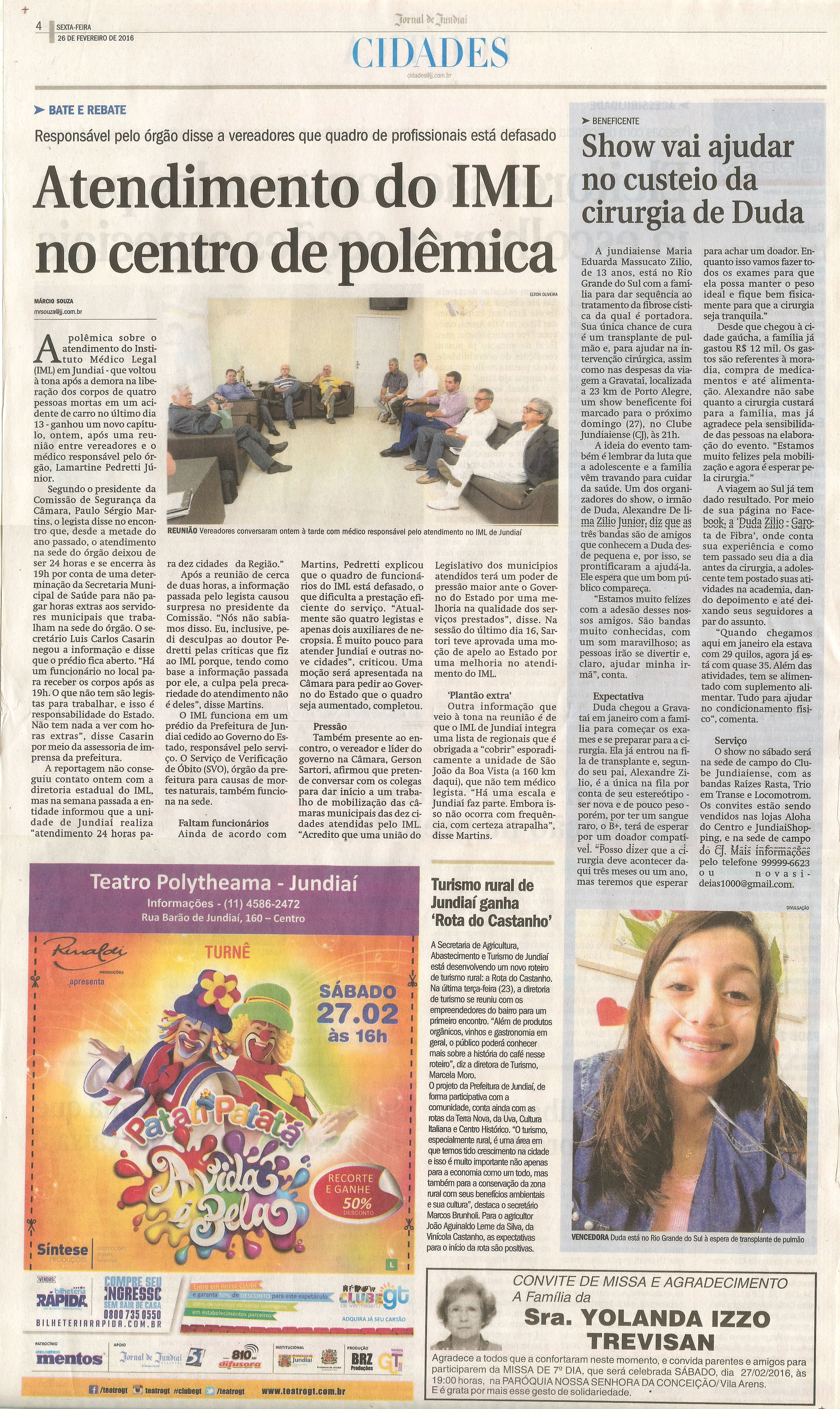 JJ - 26/02/16 - pg 4 - Cidades - Atendimento do IML no centro de polêmica -