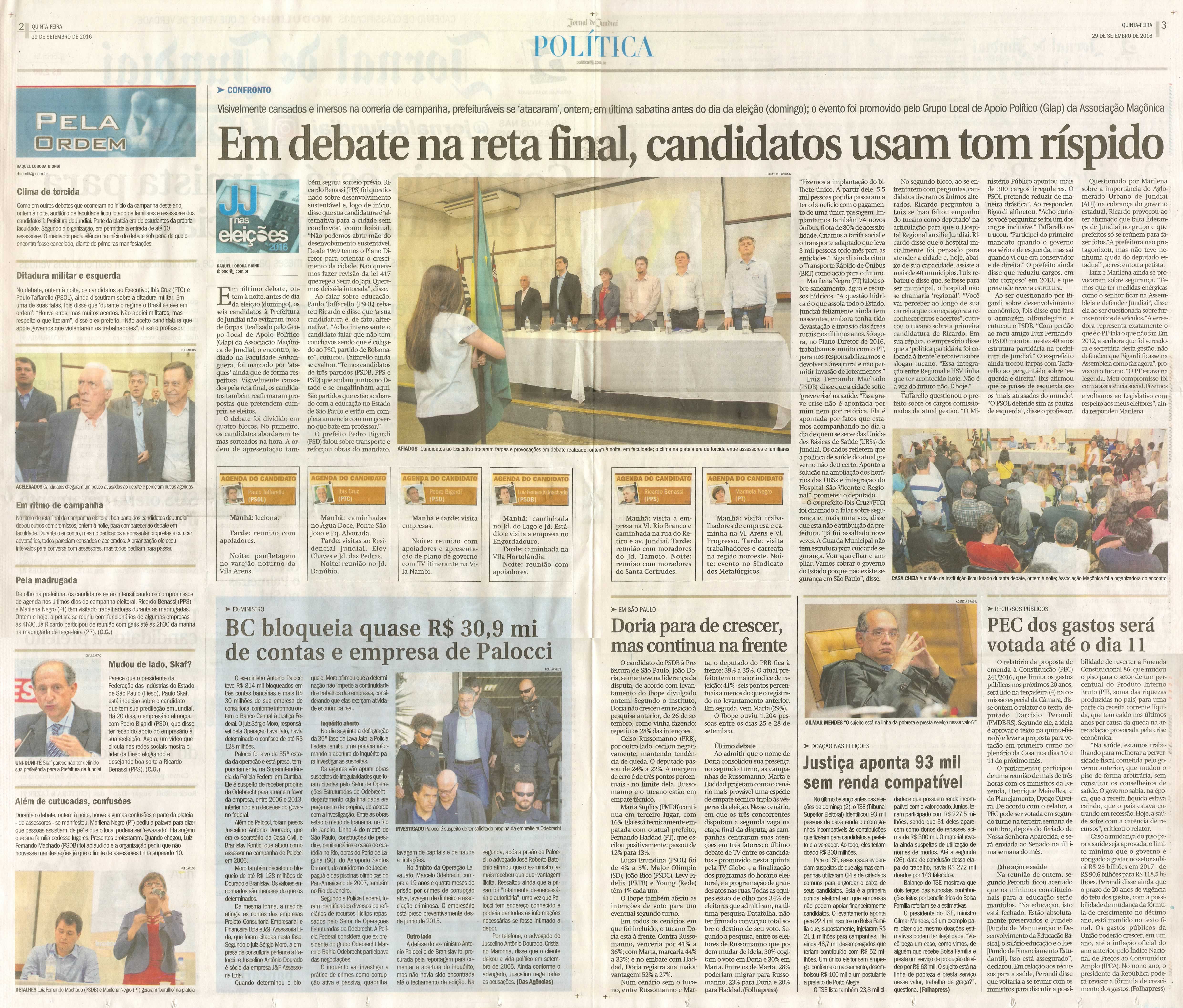 JJ - 29/09/16 - pgs 2 e 3 - política - Em debate na reta final, candidatos usam tom ríspido - 