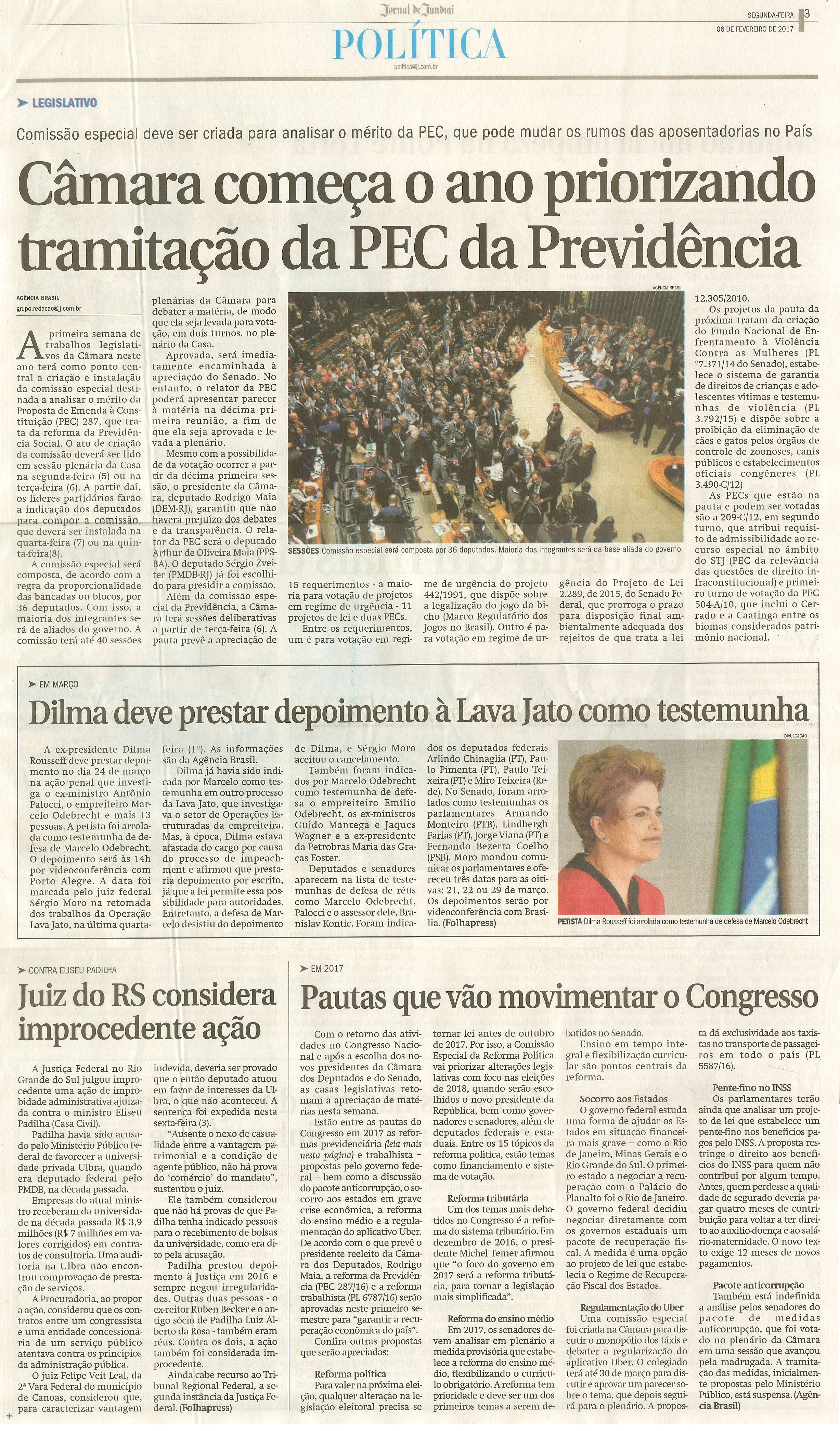 JJ - 06/02/17 - pg 3 - Política - Câmara começa o ano priorizando tramitação da PEC da Previdência.