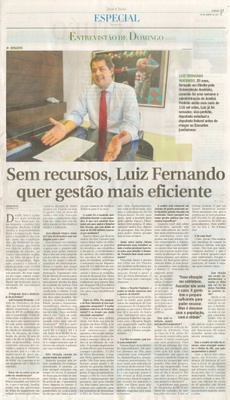 JJ - 08/01/17 - pg 3 - especial - Sem recursos, Luiz Fernando quer gestão mais eficiente -