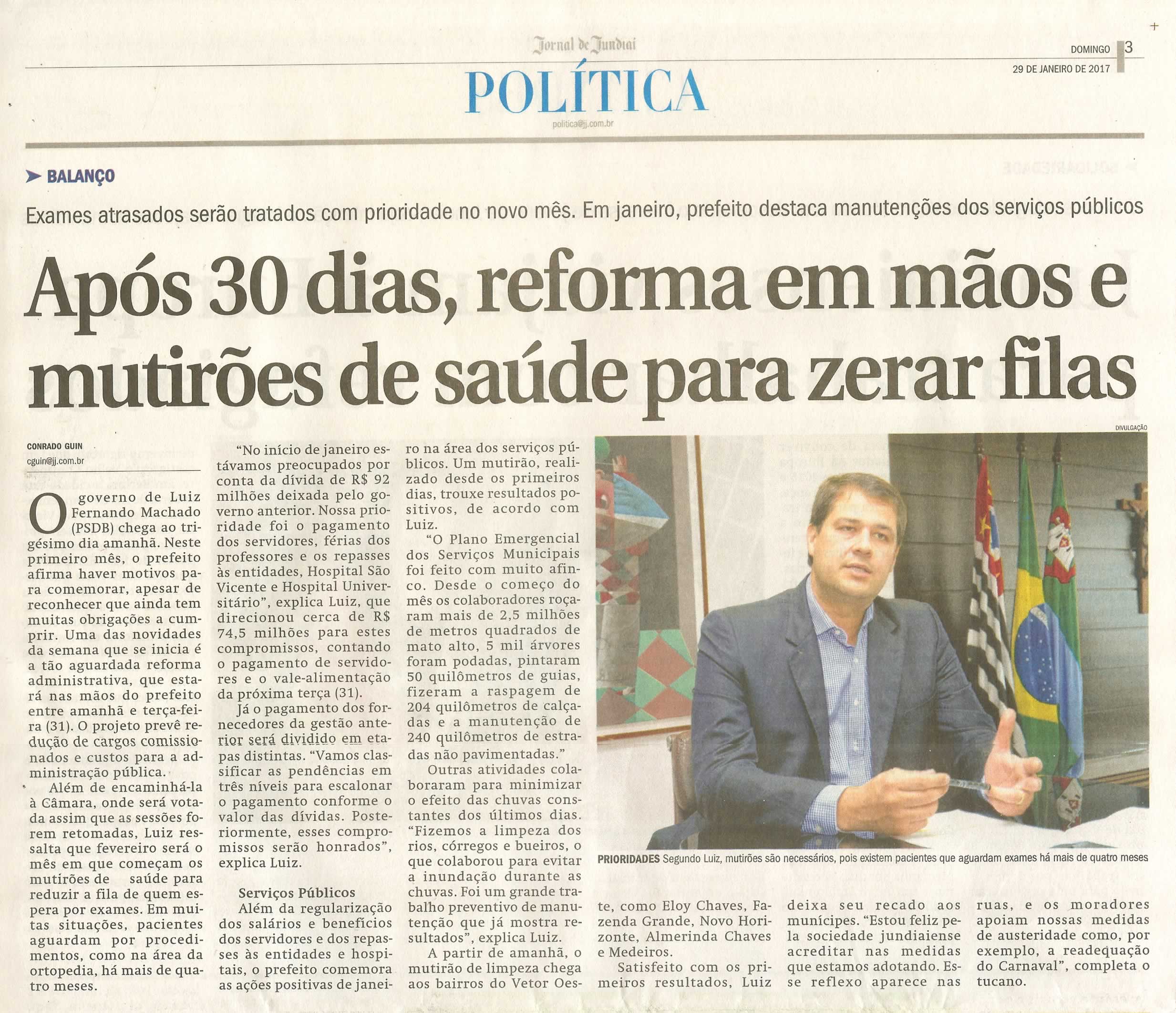 JJ - 29/01/17 - pg 3 - política - Após 30 dias, reforma em mãos e mutirões de saúde para zerar filas -