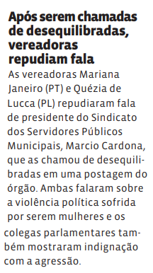 Após serem chamadas de desequilibradas, vereadoras repudiam fala