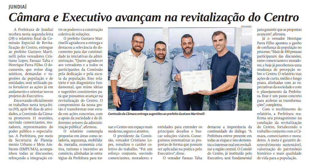 Câmara e Executivo avançam na revitalização do Centro