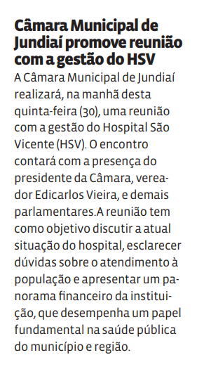 Câmara Municipal de Jundiaí promove reunião com a gestão do HSV