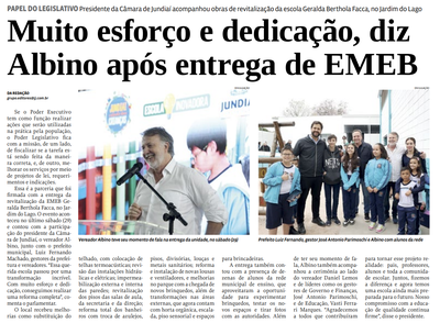 Muito esforço e dedicação, diz Albino após entrega de EMEB
