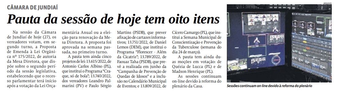 Pauta da sessão de hoje tem oito itens