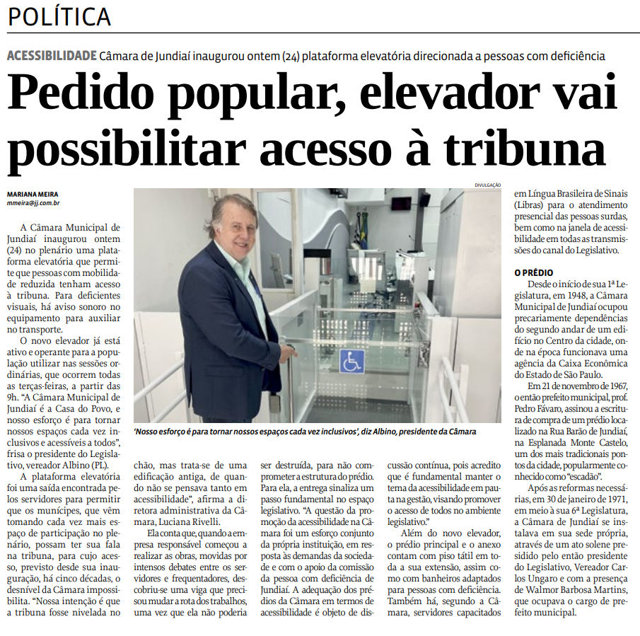 Pedido popular, elevador vai possibilitar acesso à tribuna