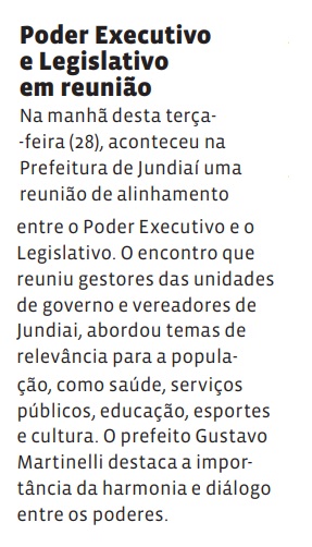 Poder Executivo e Legislativo em reunião