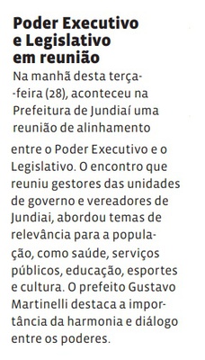 Poder Executivo e Legislativo em reunião