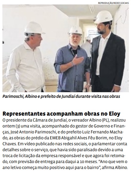 Representantes acompanham obras no Eloy