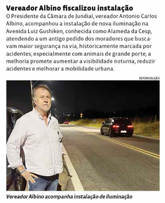 Vereador Albino fiscalizou instalação